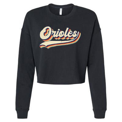Orioles Name Retro Vintage Gift Cropped Pullover Crew
