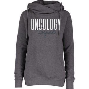 Oncology Nurse Squad Cancer Team Funny Gift Womens Funnel Neck Pullover Hood