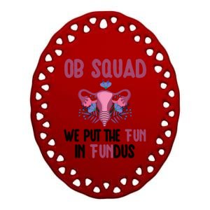 Ob Nurse Squad Obstetrics Nurse Obstetrical Nursing Crew Gift Ceramic Oval Ornament