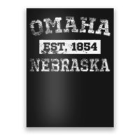 Omaha Nebraska T Est. 1854 Distressed Poster