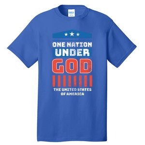 One Nation Under God Patriotic America Flag 4th Of July Gift Tall T-Shirt