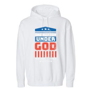 One Nation Under God Patriotic America Flag 4th Of July Gift Garment-Dyed Fleece Hoodie