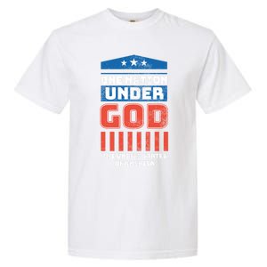 One Nation Under God Patriotic America Flag 4th Of July Gift Garment-Dyed Heavyweight T-Shirt