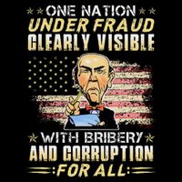 One Nation Under Fraud Clearly Visible With Bribery Button