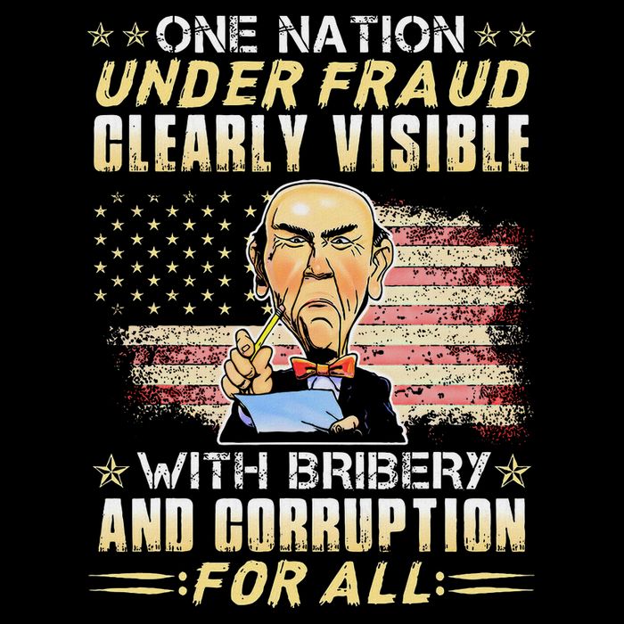 One Nation Under Fraud Clearly Visible With Bribery Button