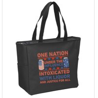 One Nation Under The Influence 4th Of July Intoxicated With Liquor Zip Tote Bag