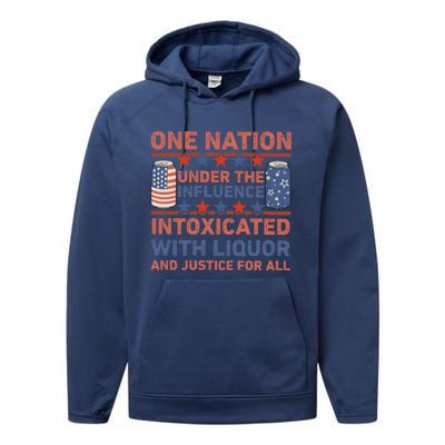 One Nation Under The Influence 4th Of July Intoxicated With Liquor Performance Fleece Hoodie