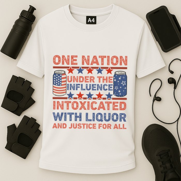 One Nation Under The Influence 4th Of July Intoxicated With Liquor Performance Shirt