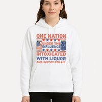 One Nation Under The Influence 4th Of July Intoxicated With Liquor Hoodie