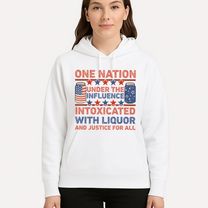 One Nation Under The Influence 4th Of July Intoxicated With Liquor Hoodie