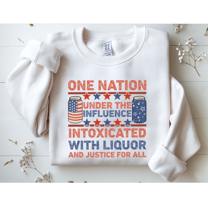 One Nation Under The Influence 4th Of July Intoxicated With Liquor Sweatshirt
