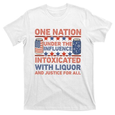 One Nation Under The Influence 4th Of July Intoxicated With Liquor T-Shirt