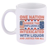 One Nation Under The Influence 4th Of July Intoxicated With Liquor 11oz C Handle Ceramic Mug