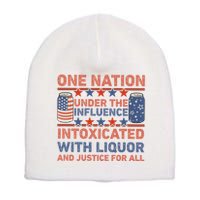 One Nation Under The Influence 4th Of July Intoxicated With Liquor Short Acrylic Beanie