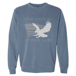 One Nation Under God American Patriots Gift Garment-Dyed Sweatshirt