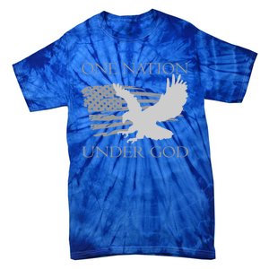 One Nation Under God American Patriots Gift Tie-Dye T-Shirt