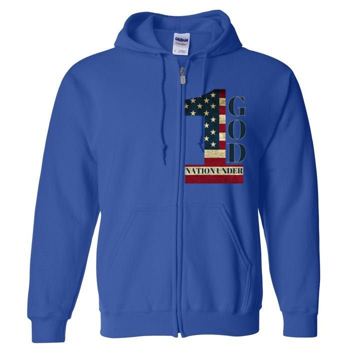 One Nation Under God Patriotic Gift Full Zip Hoodie