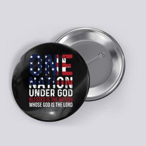 One Nation Under God Blessed Is The Nation Whose God Button