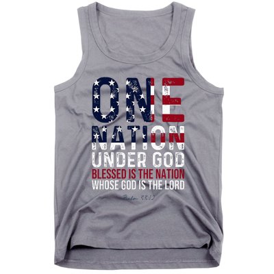 One Nation Under God Blessed Is The Nation Whose God Tank Top