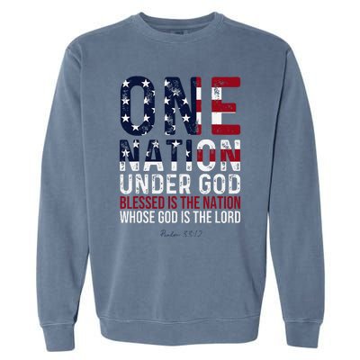 One Nation Under God Blessed Is The Nation Whose God Garment-Dyed Sweatshirt