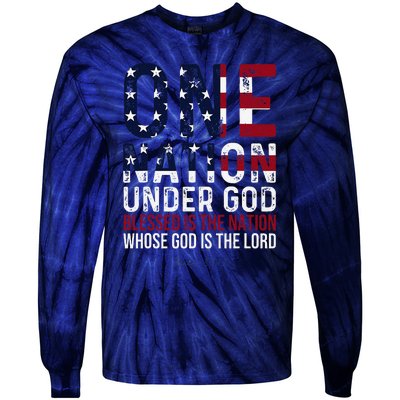 One Nation Under God Blessed Is The Nation Whose God Tie-Dye Long Sleeve Shirt