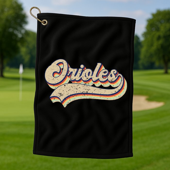 Orioles Name Vintage Retro Baseball Lovers Baseball Fans Golf Towel