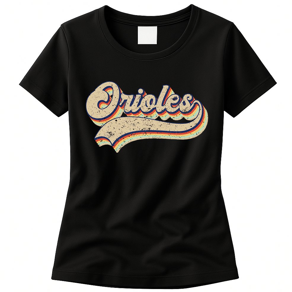 Orioles Name Vintage Retro Baseball Lovers Baseball Fans Womens T-Shirt