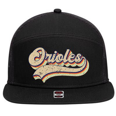 Orioles Name Vintage Retro Baseball Lovers Baseball Fans 7 Panel Mesh Trucker Snapback Hat