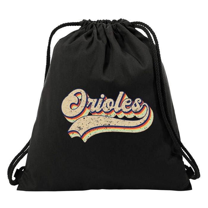 Orioles Name Vintage Retro Baseball Lovers Baseball Fans Drawstring Bag