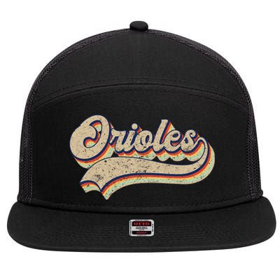 Orioles Name Vintage Retro Baseball Lovers Baseball 7 Panel Mesh Trucker Snapback Hat