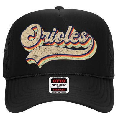 Orioles Name Vintage Retro Baseball Lovers Baseball High Crown Mesh Back Trucker Hat