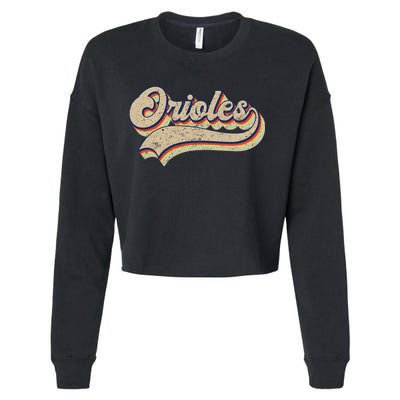 Orioles Name Vintage Retro Baseball Lovers Baseball Cropped Pullover Crew
