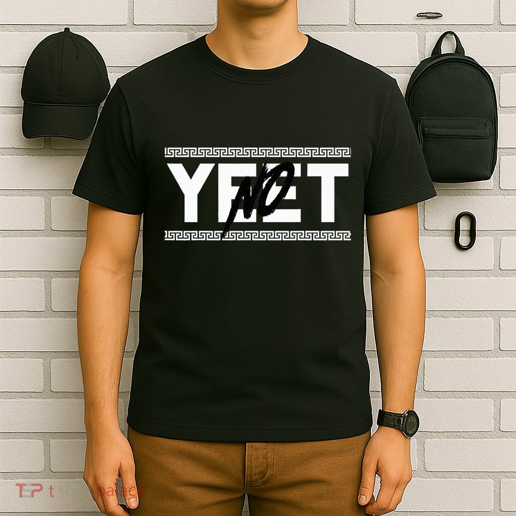Original No Yeet T-Shirt