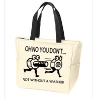 Oh No You Don't Not Without A Washer Funny Mechanic Zip Tote Bag