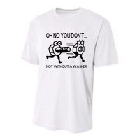 Oh No You Don't Not Without A Washer Funny Mechanic Youth Performance Sprint T-Shirt