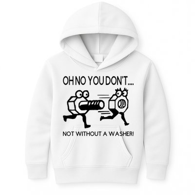 Oh No You Don't Not Without A Washer Funny Mechanic Kids Hoodie