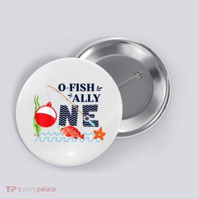 o-Fish-Ally One 1st First Birthday Party Outfit Fishing  Button