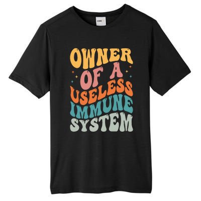 Owner Of A Useless Immune System Tall Fusion ChromaSoft Performance T-Shirt