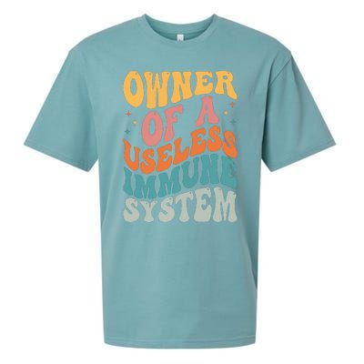 Owner Of A Useless Immune System Sueded Cloud Jersey T-Shirt