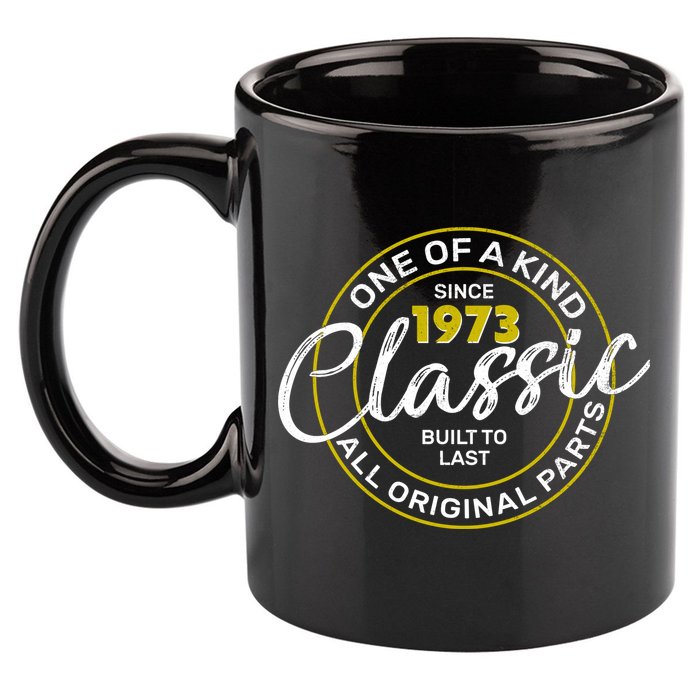 One Of A Kind Since 1973 Classic 50th Birthday 11oz C Handle Ceramic Mug