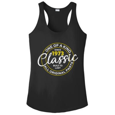 One Of A Kind Since 1973 Classic 50th Birthday Ladies PosiCharge Competitor Racerback Tank