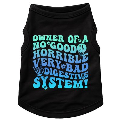 Owner Of A No Good Horrible Very Bad Digestive System Doggie Tank