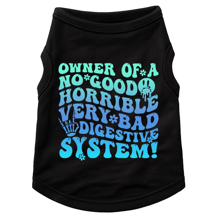 Owner Of A No Good Horrible Very Bad Digestive System Doggie Tank