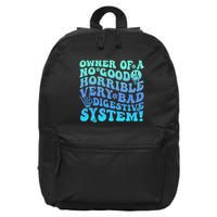 Owner Of A No Good Horrible Very Bad Digestive System 16 in Basic Backpack