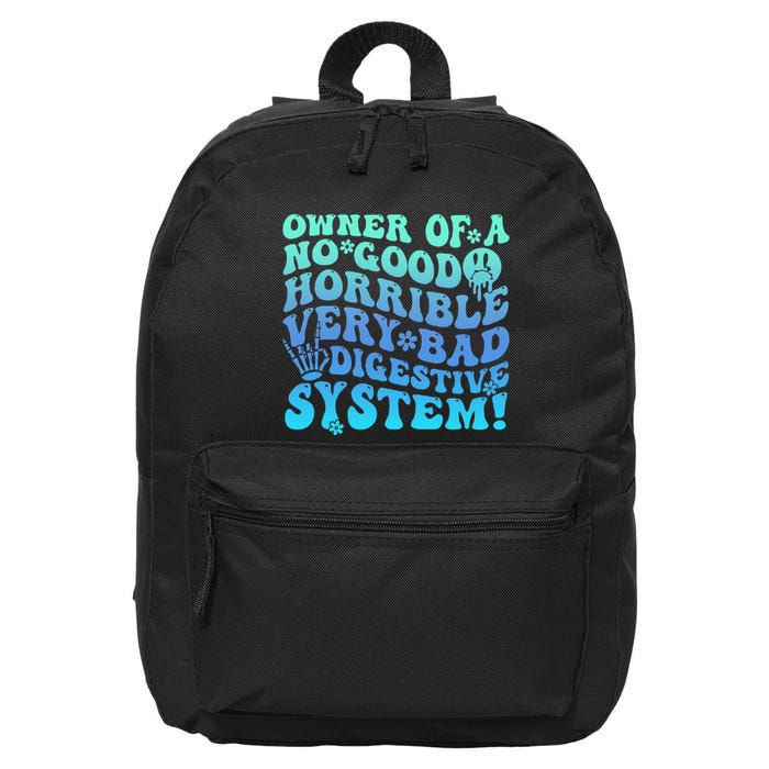 Owner Of A No Good Horrible Very Bad Digestive System 16 in Basic Backpack