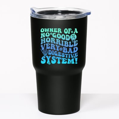 Owner Of A No Good Horrible Very Bad Digestive System Tumbler