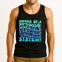Owner Of A No Good Horrible Very Bad Digestive System Tank Top