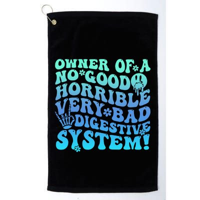 Owner Of A No Good Horrible Very Bad Digestive System Golf Towel