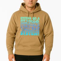 Owner Of A No Good Horrible Very Bad Digestive System Hoodie