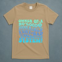 Owner Of A No Good Horrible Very Bad Digestive System T-Shirt